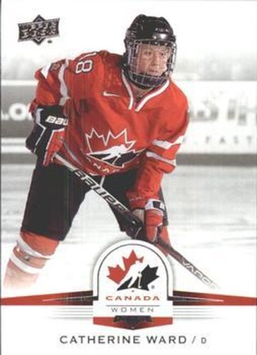 #86 Catherine Ward - Canada - 2014-15 Upper Deck Team Canada Juniors Hockey