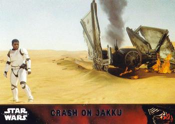#86 Crash on Jakku - 2015 Topps Star Wars The Force Awakens