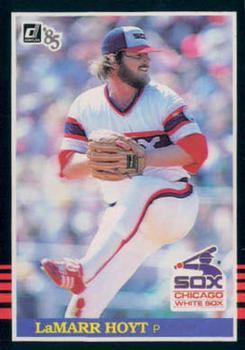 #86 LaMarr Hoyt - Chicago White Sox - 1985 Donruss Baseball