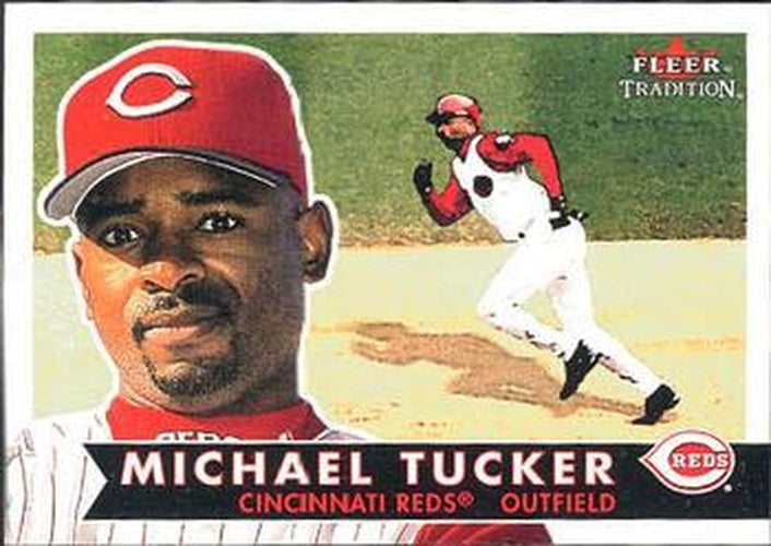#86 Michael Tucker - Cincinnati Reds - 2001 Fleer Tradition Baseball