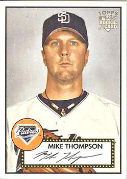 #86 Mike Thompson - San Diego Padres - 2006 Topps 1952 Edition Baseball