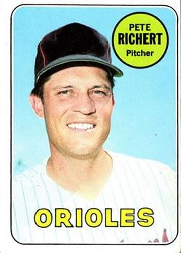 #86 Pete Richert - Baltimore Orioles - 1969 Topps Baseball