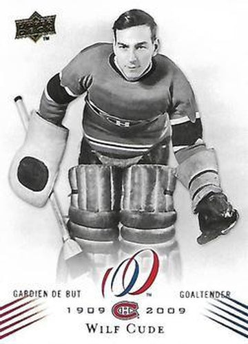 #86 Wilf Cude - Montreal Canadiens - 2008-09 Upper Deck Montreal Canadiens Centennial Hockey