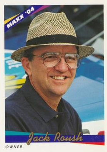 #87 Jack Roush - Roush Racing - 1994 Maxx Racing