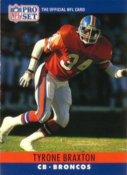 #87 Tyrone Braxton - Denver Broncos - 1990 Pro Set Football