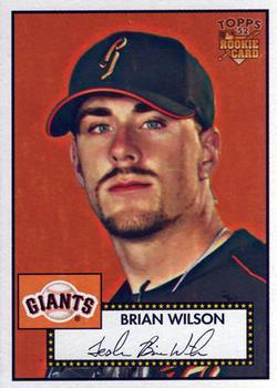 #87 Brian Wilson - San Francisco Giants - 2006 Topps 1952 Edition Baseball