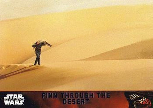 #87 Finn through the desert - 2015 Topps Star Wars The Force Awakens