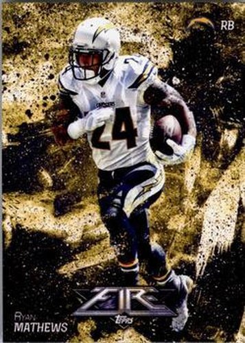 #87 Ryan Mathews - San Diego Chargers - 2014 Topps Fire Football