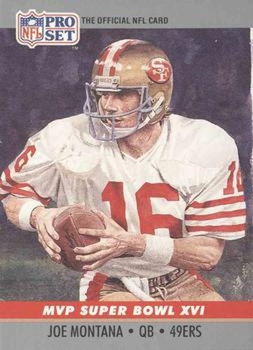#16 Joe Montana - San Francisco 49ers - 1990 Pro Set Football - Super Bowl MVP's