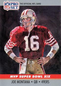 #19 Joe Montana - San Francisco 49ers - 1990 Pro Set Football - Super Bowl MVP's