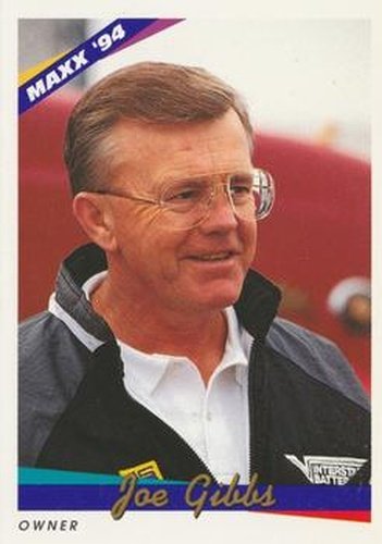 #88 Joe Gibbs - Joe Gibbs Racing - 1994 Maxx Racing