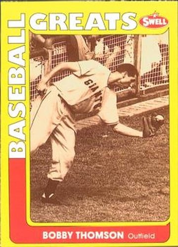 #88 Bobby Thomson - New York Giants - 1991 Swell Baseball Greats