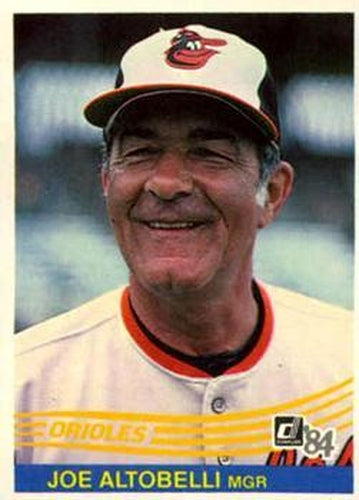 #88 Joe Altobelli MGR - Baltimore Orioles - 1984 Donruss Baseball