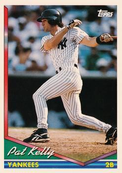#88 Pat Kelly - New York Yankees - 1994 Topps Baseball