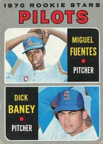#88 Pilots 1970 Rookie Stars Miguel Fuentes / Dick Baney - Seattle Pilots - 1970 Topps Baseball