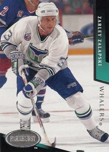 #88 Zarley Zalapski - Hartford Whalers - 1993-94 Parkhurst Hockey