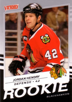 #227 Jordan Hendry - Chicago Blackhawks - 2008-09 Upper Deck Victory Hockey