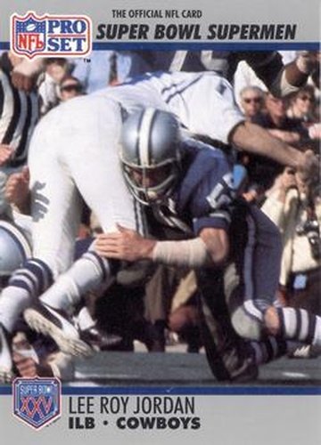 #89 Lee Roy Jordan - Dallas Cowboys - 1990-91 Pro Set Super Bowl XXV Silver Anniversary Football