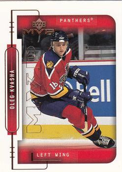 #89 Oleg Kvasha - Florida Panthers - 1999-00 Upper Deck MVP Hockey