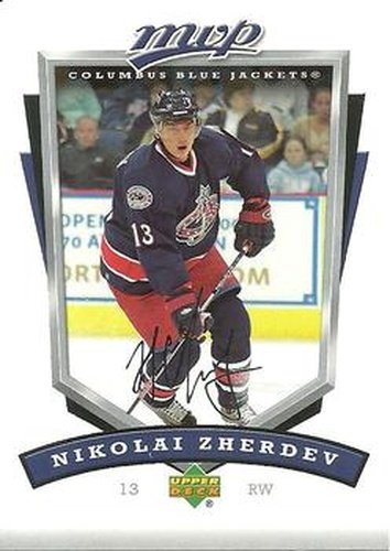 #89 Nikolai Zherdev - Columbus Blue Jackets - 2006-07 Upper Deck MVP Hockey
