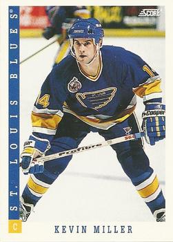 #89 Kevin Miller - St. Louis Blues - 1993-94 Score Canadian Hockey