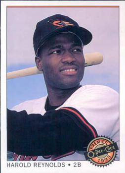 #89 Harold Reynolds - Baltimore Orioles - 1993 O-Pee-Chee Premier Baseball