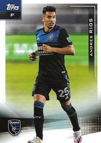 #89 Andres Rios - San Jose Earthquakes - 2021 Topps MLS Soccer