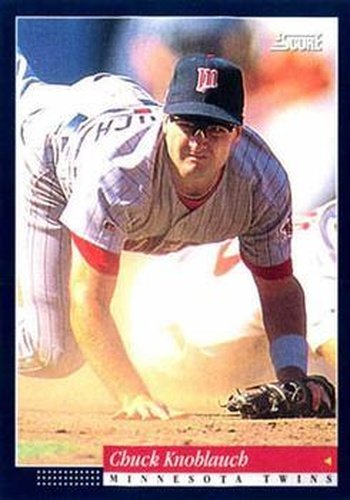 #89 Chuck Knoblauch - Minnesota Twins -1994 Score Baseball