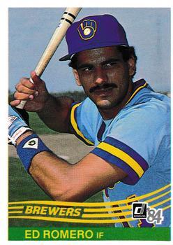 #89 Ed Romero - Milwaukee Brewers - 1984 Donruss Baseball