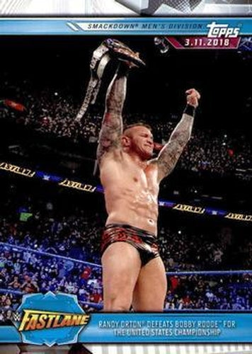 #89 Randy Orton Defeats Bobby Roode for the United States Championship - 2019 Topps WWE Road to Wrestlemania Wrestling