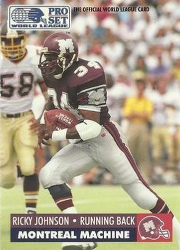 #89 Ricky Johnson - Montreal Machine - 1991 Pro Set WLAF Football