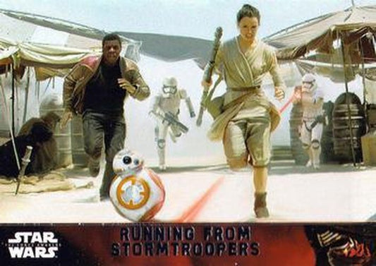 #89 Running from Stormtroopers - 2015 Topps Star Wars The Force Awakens