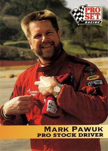 #89 Mark Pawuk - 1992 Pro Set NHRA Racing