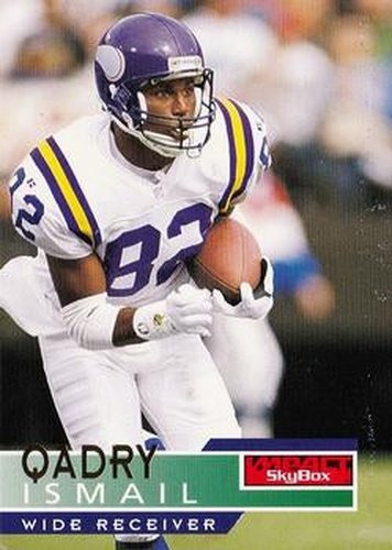 #89 Qadry Ismail - Minnesota Vikings - 1995 SkyBox Impact Football