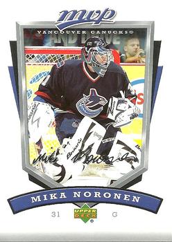 #289 Mika Noronen - Vancouver Canucks - 2006-07 Upper Deck MVP Hockey