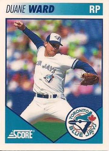 #8 Duane Ward - Toronto Blue Jays - 1991 Score Toronto Blue Jays Baseball