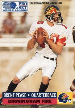 #8 Brent Pease - Birmingham Fire - 1991 Pro Set Football - WLAF