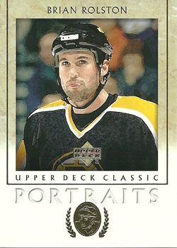#8 Brian Rolston - Boston Bruins - 2002-03 Upper Deck Classic Portraits Hockey