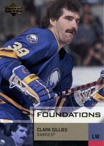 #8 Clark Gillies - Buffalo Sabres - 2002-03 Upper Deck Foundations Hockey