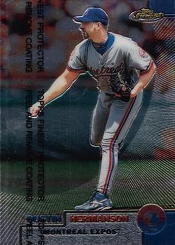 #8 Dustin Hermanson - Montreal Expos - 1999 Finest Baseball