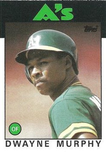 #8 Dwayne Murphy - Oakland Athletics - 1986 Topps Baseball