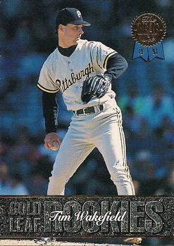 #8 Tim Wakefield - Pittsburgh Pirates - 1993 Leaf Baseball - Gold Leaf Rookies