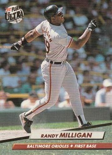 #8 Randy Milligan - Baltimore Orioles - 1992 Ultra Baseball