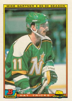#8 Mike Gartner - Minnesota North Stars - 1990-91 Bowman Hockey - Hat Tricks
