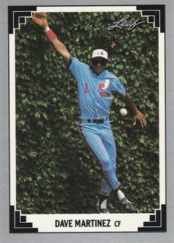 #8 Dave Martinez - Montreal Expos - 1991 Leaf Baseball