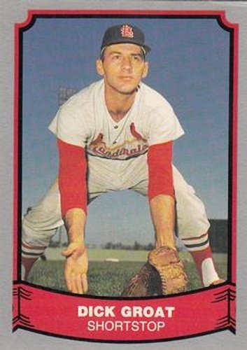 #108 Dick Groat - St. Louis Cardinals - 1988 Pacific Legends I Baseball