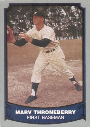 #48 Marv Throneberry - New York Yankees - 1988 Pacific Legends I Baseball