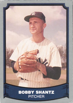 #61 Bobby Shantz - New York Yankees - 1988 Pacific Legends I Baseball