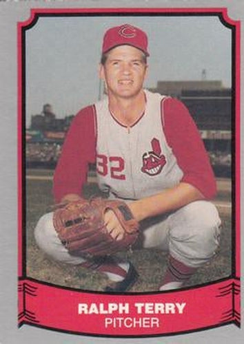 #64 Ralph Terry - Cleveland Indians - 1988 Pacific Legends I Baseball