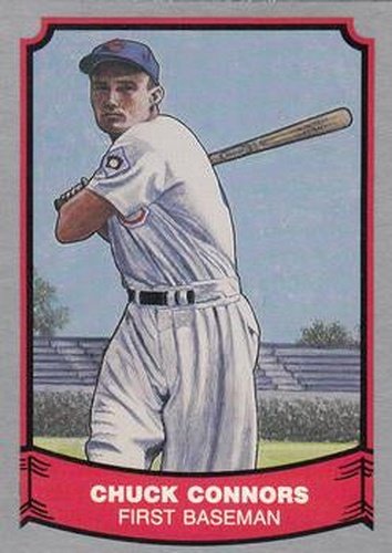 #71 Chuck Connors - Chicago Cubs - 1988 Pacific Legends I Baseball